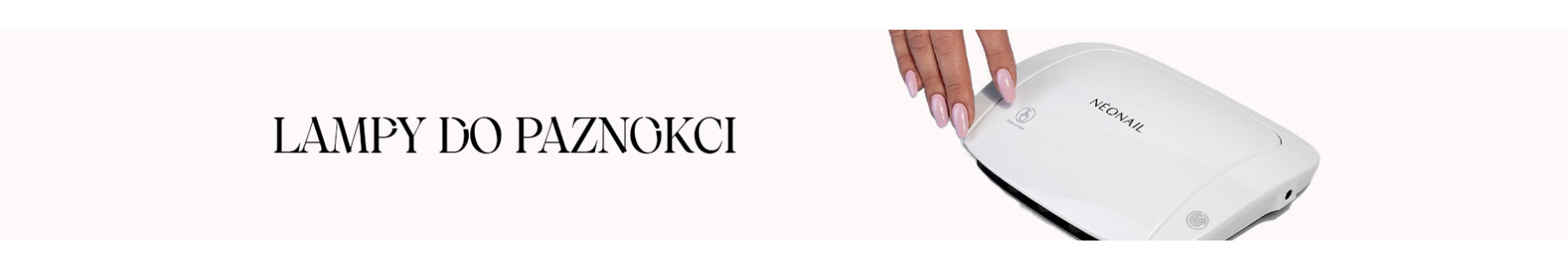 Lampy do paznokci