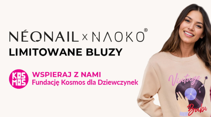 Kobiety dziewczynkom razem z NEONAIL i NAOKO!